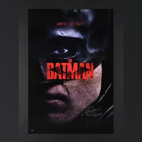 44. Robert Pattinson Autographed One-Sheet, 2022 ### THE BATMAN (2022)