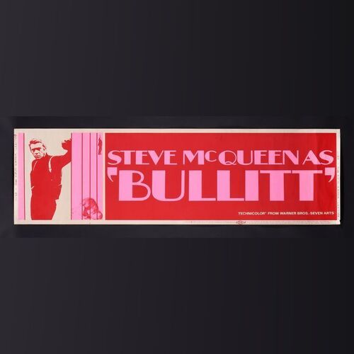 72. David Frangioni Collection: US Paper Banner, 1968 ### BULLITT (1968)
