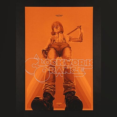 82. Hand-Numbered Limited Edition Variant Print by Oliver Barrett, 2019 ### A CLOCKWORK ORANGE (1971)