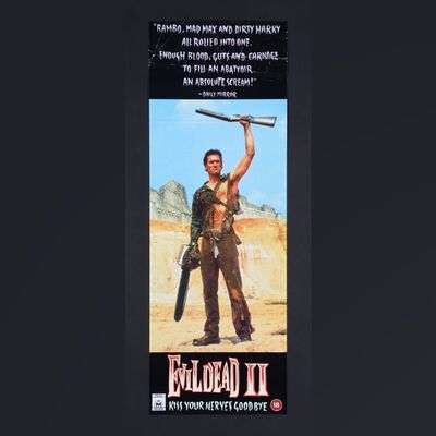 111. Six UK Video Posters by Graham Humphreys, 1986 - 1988 ### EVIL DEAD II AND OTHERS (1985 - 1988)