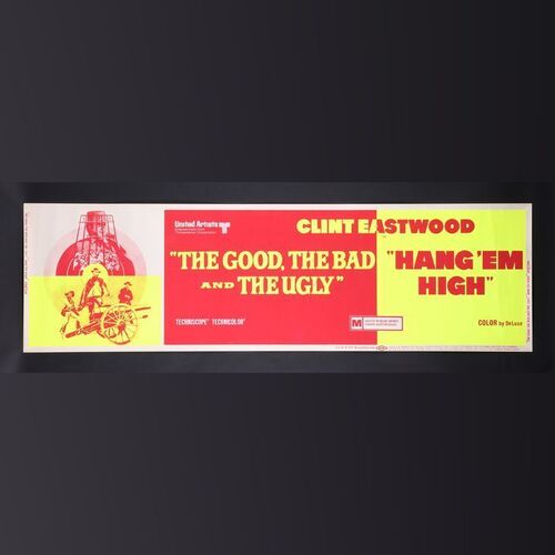 147. David Frangioni Collection: US Double-Bill Banner, 1969 ### THE GOOD, THE BAD AND THE UGLY (1966) / HANG 'EM HIGH (1968)