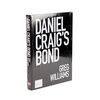 207. Sealed Limited Edition 'Daniel Craig's Bond' Crew Gift Book by Greg Williams, 2021 ### JAMES BOND: DANIEL CRAIG'S BOND (2021)