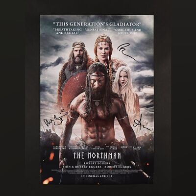 267. Alexander Skarsg&Atilde;&fnof;&Acirc;&yen;rd, Anya Taylor-Joy and Robert Eggers Autographed One-Sheet, 2022 ### THE NORTHMAN (2022)