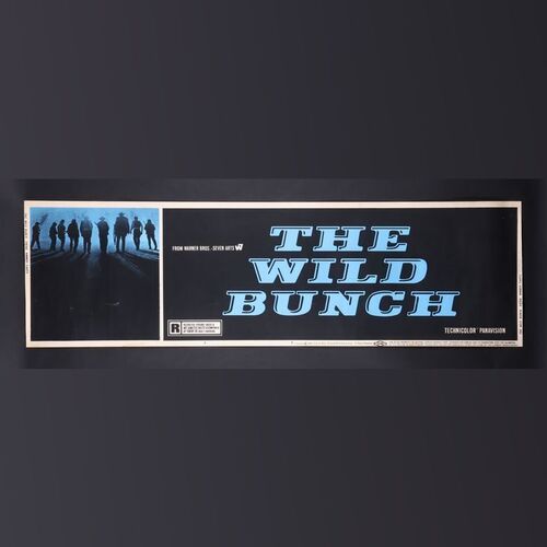 408. David Frangioni Collection: US Paper Banner, 1969 ### THE WILD BUNCH (1969)