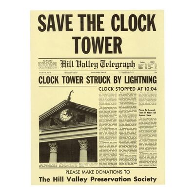 22. Yellow "Save The Clock Tower" Flyer ### BACK TO THE FUTURE (1985)