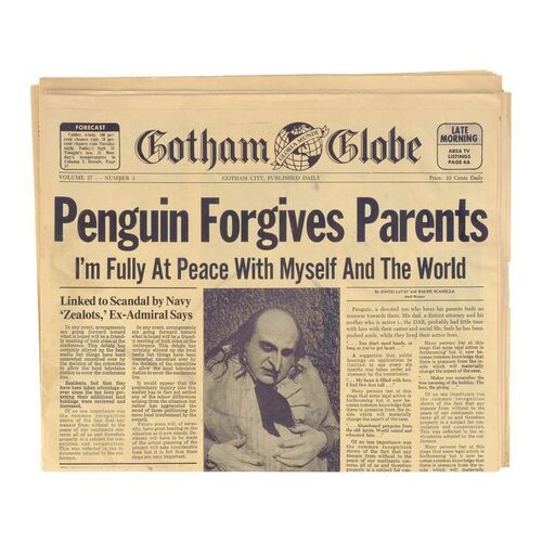 566. "Penguin Forgives Parents" Gotham Globe Newspaper ### BATMAN RETURNS (1992)