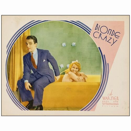 44. Lobby Card (11" x 14"); Very Fine- ### BLONDE CRAZY (1931)