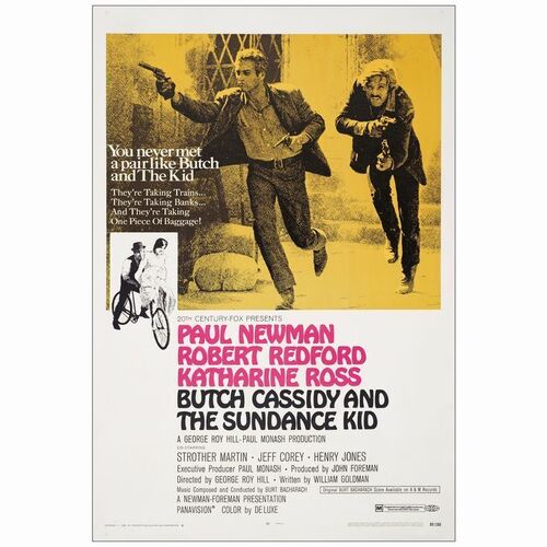 65. One Sheet (27" x 41"); Style B; Fine+ on Linen ### BUTCH CASSIDY AND THE SUNDANCE KID (1969)