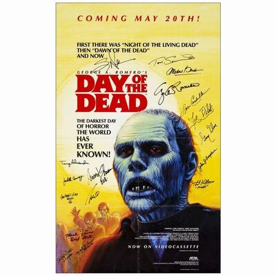 97. US Media Video Release Poster (24" x 39") Signed by Director George Romero, Michael Gornick, Greg Nicotero, SPFX Tom Savini, Lori Cardille, Joseph Pilato, Gary Howard Klar, Terry Alexander, Jarlat ### DAY OF THE DEAD (1986)