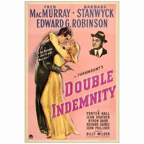 107. One Sheet (27" x 41"); Fine+ on Linen ### DOUBLE INDEMNITY (1944)