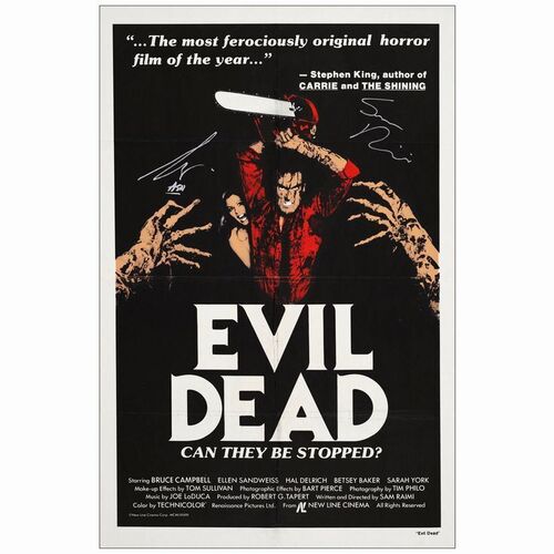 121. One Sheet (27" x 41") Signed by Bruce Campbell and Director Sam Raimi (JSA COA); Silk Screen Alternate Poster; Very Fine- Folded ### THE EVIL DEAD (1983)