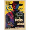 126. Italian 4-Fogli (55" x 77"); Country-of-Origin; Very Fine on Linen ### A FISTFUL OF DOLLARS (R-1968)