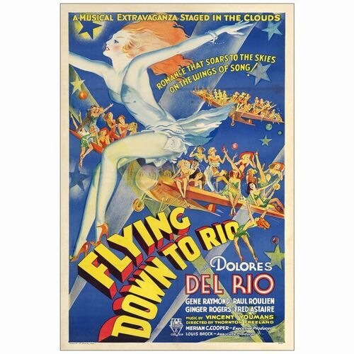 128. One Sheet (27" x 41"); Stone Litho; Fine+ on Linen ### FLYING DOWN TO RIO (1933)
