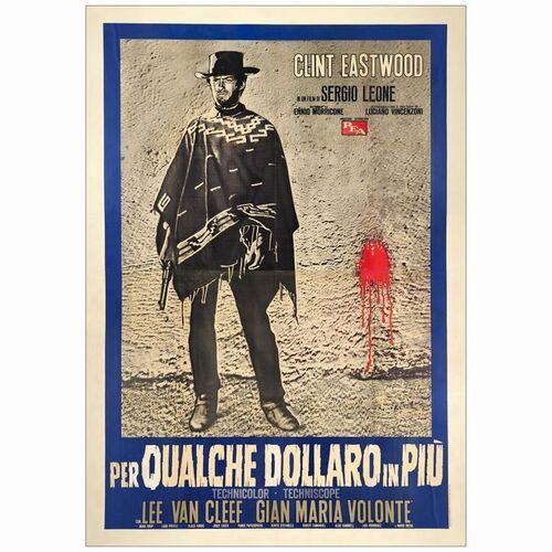 130. Italian 4-Fogli (54" x 77"); Style B, Country-of-Origin; Fine+ on Linen ### FOR A FEW DOLLARS MORE (1965)