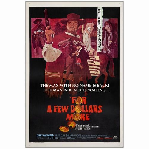 131. One Sheet (27" x 41"); Very Fine on Linen ### FOR A FEW DOLLARS MORE (1967)