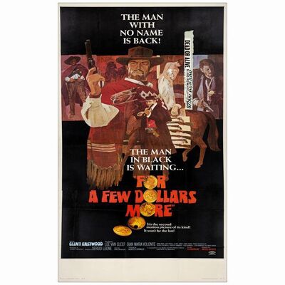 132. Three Sheet (41" x 79"); Very Fine on Linen ### FOR A FEW DOLLARS MORE (1967)