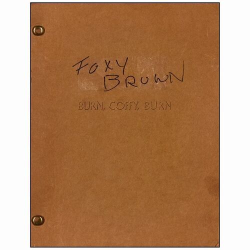 134. Autographed Rainbow Shooting Script (8.5" x 11") Signed by Director and Writer Jack Hill; Very Fine ### FOXY BROWN (1974)