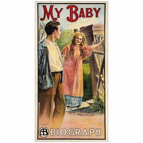 275. Three Sheet (42" x 80"); Original Release, Stone Litho; Very Fine- on Linen ### MY BABY (1912)