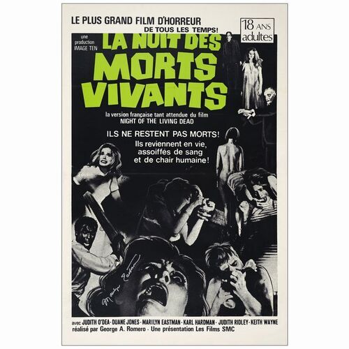 286. Canadian One Sheet (27.75" x 42") Signed by Marilyn Eastman; Very Fine- on Linen ### NIGHT OF THE LIVING DEAD (1968)