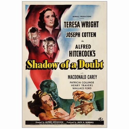 339. One Sheet (27" x 41"); Style D; Very Fine- on Linen ### SHADOW OF A DOUBT (1943)