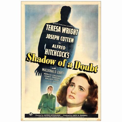 340. One Sheet (27" x 41"); Style C; Very Good+ on Linen ### SHADOW OF A DOUBT (1943)