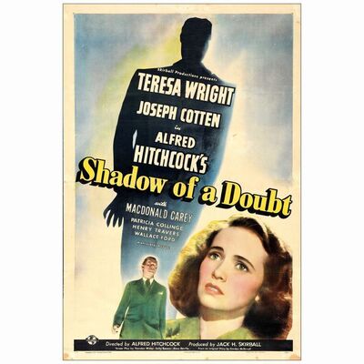 340. One Sheet (27" x 41"); Style C; Very Good+ on Linen ### SHADOW OF A DOUBT (1943)