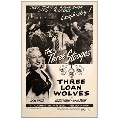404. One Sheet (27" x 41"); Fine+ on Linen ### THREE STOOGES: THREE LOAN WOLVES (1946)