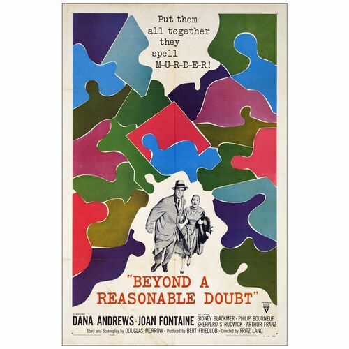 460. One Sheet (27" x 41"); Fine+ Folded ### BEYOND A REASONABLE DOUBT (1956)