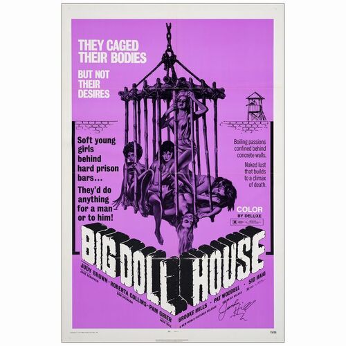 463. One Sheet (27" x 41") Signed by Director Jack Hill; Very Fine+ Folded ### THE BIG DOLL HOUSE (1971)