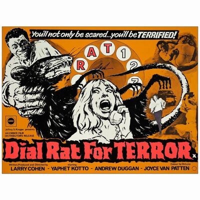 518. British Quad (30" x 40") Signed by Director Larry Cohen (JSA COA); Very Fine- Folded ### DIAL RAT FOR TERROR (1976)