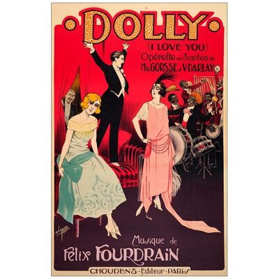 526. Opera Poster (29.75" x 46"); Stone Litho; Fine- on Linen ### DOLLY (1922)
