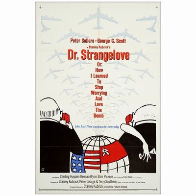 528. One Sheet (27" x 41"); Day-Glo Style; Very Fine+ Folded ### DR. STRANGELOVE OR: HOW I LEARNED TO STOP WORRYING AND LOVE THE BOMB (1964)