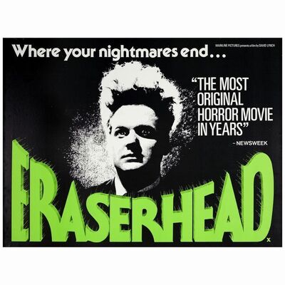 543. British Quad (30" x 40"); Very Fine+ Rolled ### ERASERHEAD (1977)