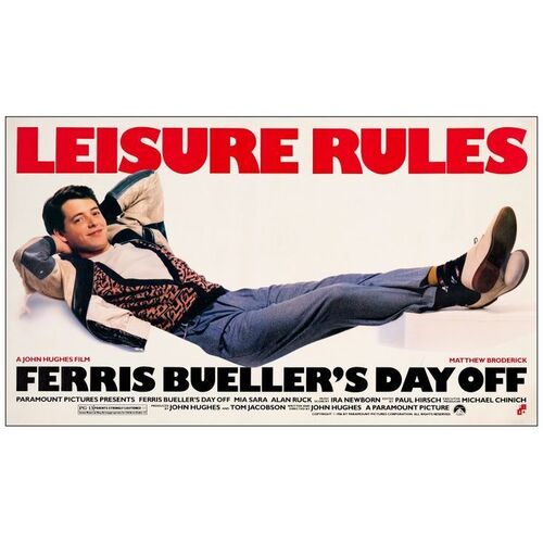 552. Special Promotional Poster (14.25" x 24"); Very Fine- on Linen ### FERRIS BUELLER'S DAY OFF (1986)