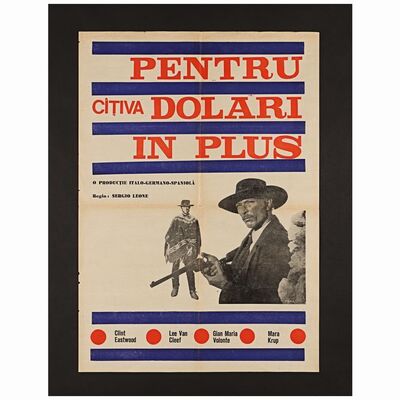 556. Romanian Poster (19.5" x 27.5") From the David Frangioni Collection; Fine Folded ### FOR A FEW DOLLARS MORE (c.1970s)