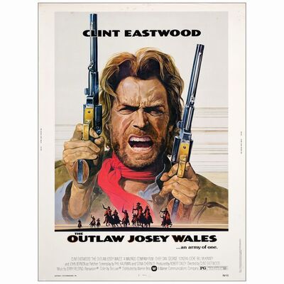 702. 30" x 40" ; Very Fine- Rolled ### THE OUTLAW JOSEY WALES (1976)