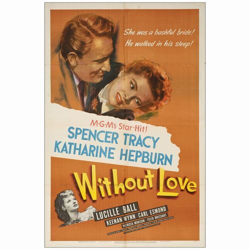 821. One Sheet (27" x 41"); Very Fine Folded ### WITHOUT LOVE (1945)