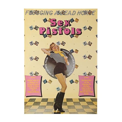 799. Flogging a Dead Horse Promotional Poster ### SEX PISTOLS