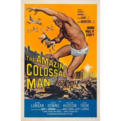13. One Sheet (27" x 41"); Very Fine+ Folded ### THE AMAZING COLOSSAL MAN (1957)