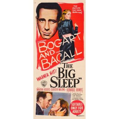 34. Australian Daybill (13" x 30"); Hand Lithograph; Very Fine- on Linen ### THE BIG SLEEP (1946)