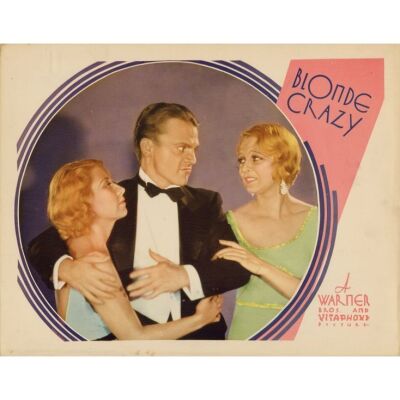 44. Lobby Card (11" x 14"); Very Fine- ### BLONDE CRAZY (1931)