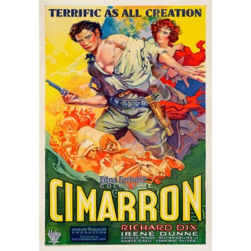 77. One Sheet (27" x 41"); Stone Lithograph; Very Fine on Linen ### CIMARRON (1931)