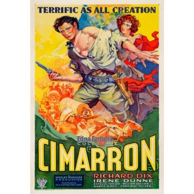77. One Sheet (27" x 41"); Stone Lithograph; Very Fine on Linen ### CIMARRON (1931)
