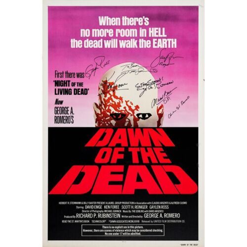 106. Key Cast and Crew-Autographed One Sheet (27" x 41") Signed by director George A Romero and 6 more! (JSA COA); "Red Text" Style; Very Fine Rolled ### DAWN OF THE DEAD (1978)