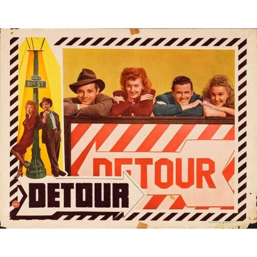 115. Lobby Card (11" x 14"); Very Good+ ### DETOUR (1945)