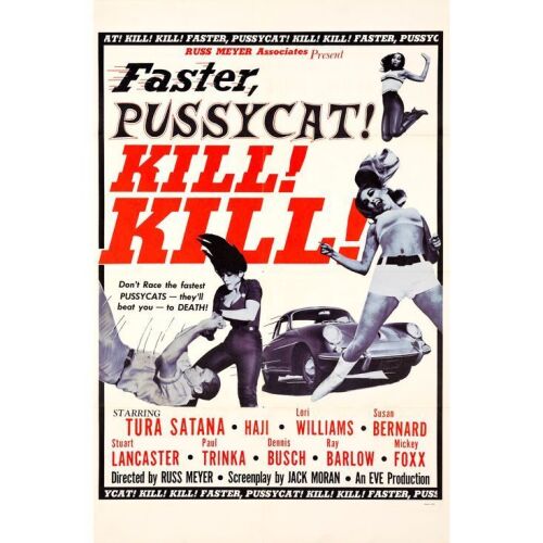 142. One Sheet (27" x 41"); Style B; Very Fine+ Folded ### FASTER, PUSSYCAT! KILL! KILL! (1965)