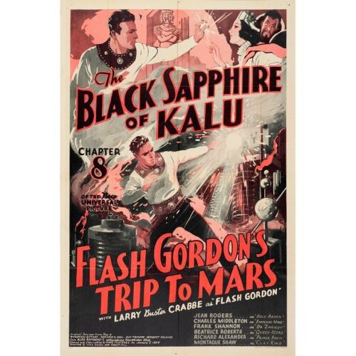 146. One Sheet (27" x 41"); Chapter 8: "The Black Sapphire of Kalu"; Very Fine+ Folded ### FLASH GORDON'S TRIP TO MARS (1938)