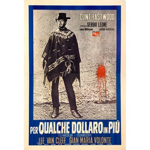 154. Italian Four Fogli (55" x 78"); Country-of-Origin, Style B; Very Fine+ on Linen ### FOR A FEW DOLLARS MORE (1965)