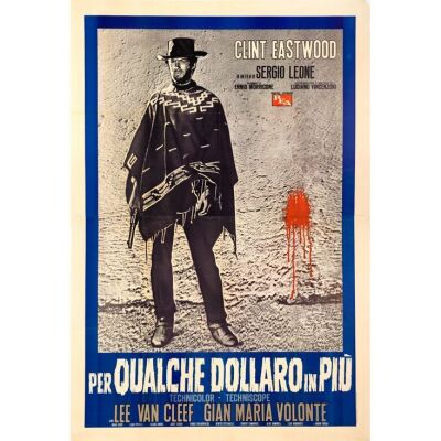 154. Italian Four Fogli (55" x 78"); Country-of-Origin, Style B; Very Fine+ on Linen ### FOR A FEW DOLLARS MORE (1965)