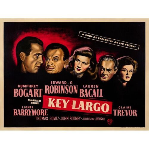 238. British Quad (40" x 30"); Very Fine on Linen ### KEY LARGO (1949)